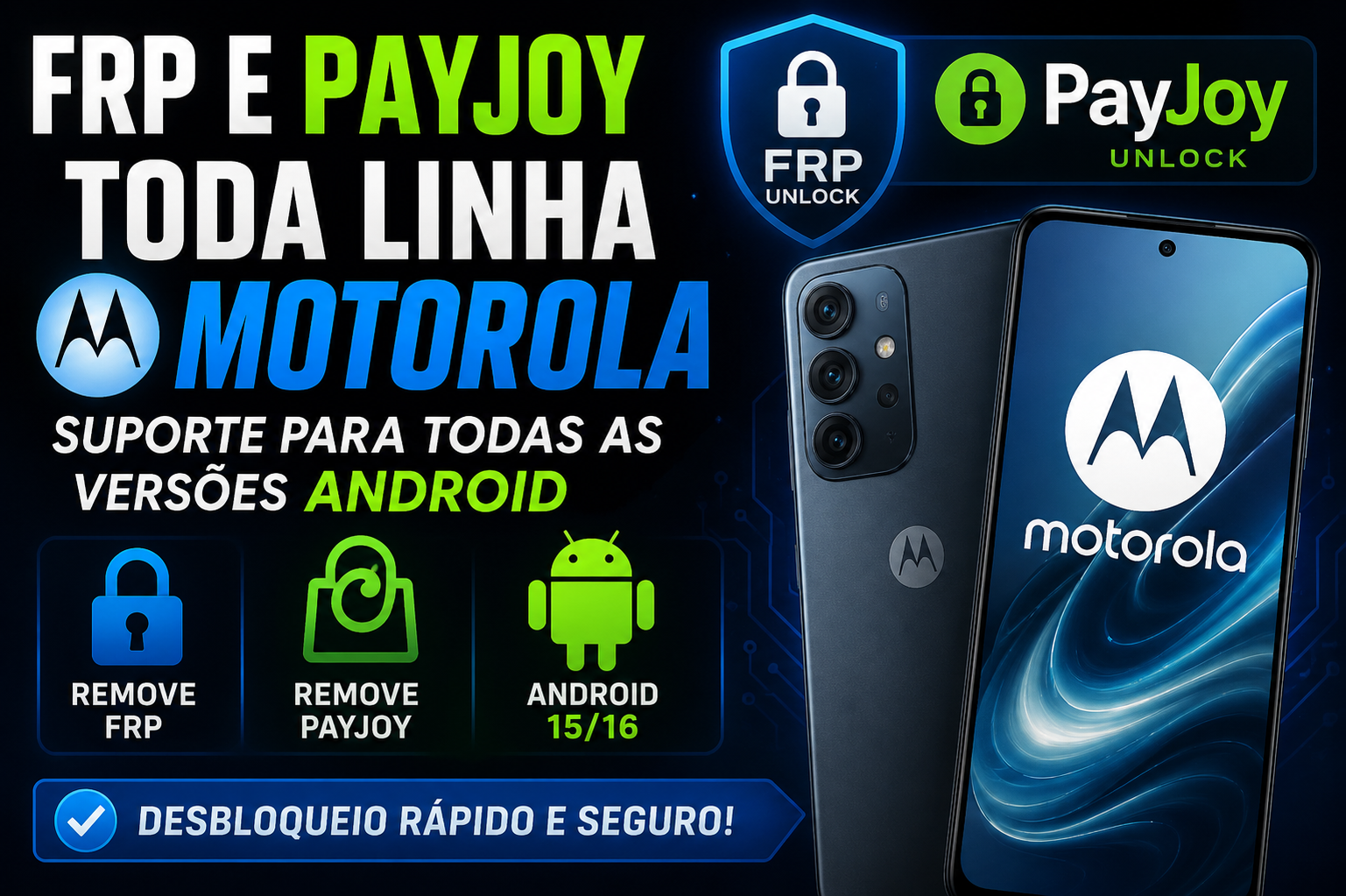 Motorola FRP & PayJoy Remote Server (All Models)