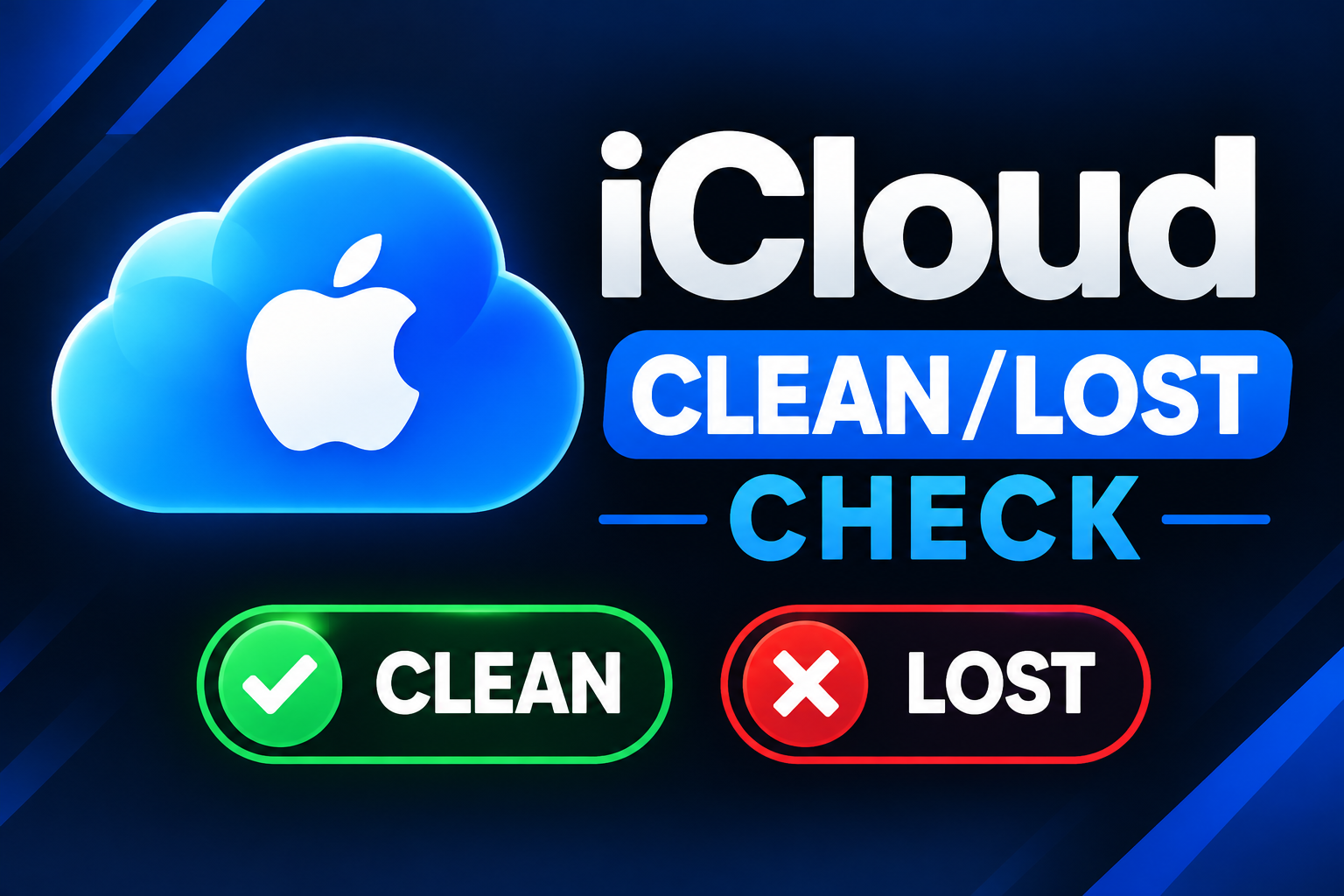 iCloud Clean/Lost  Check
